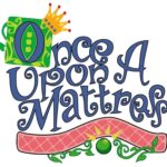 Once Upon A Matress