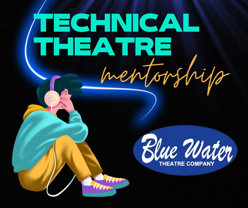 Technical Theatre Mentorship